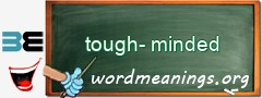WordMeaning blackboard for tough-minded